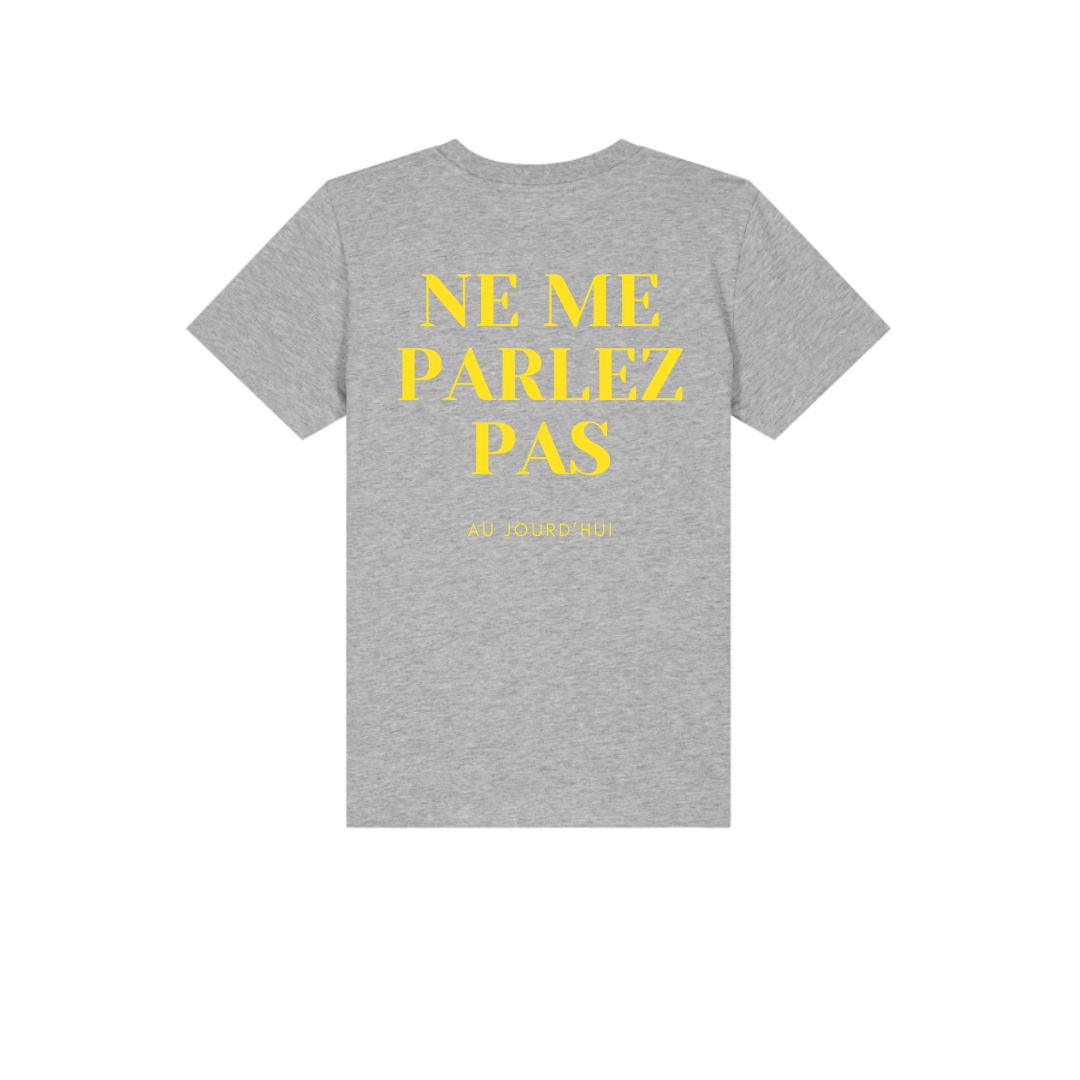 NE ME PARLEZ PAS tee - Adults