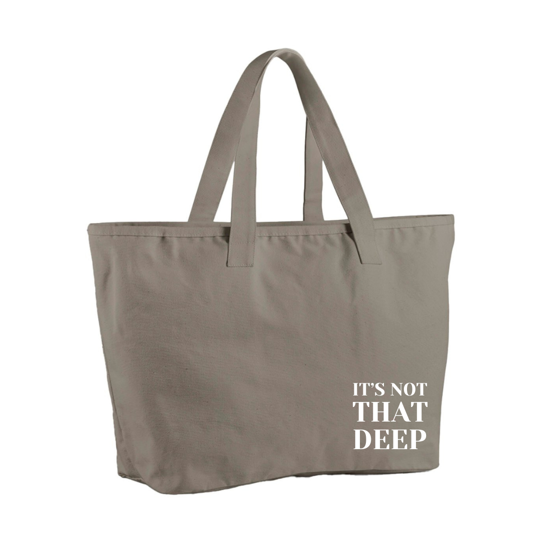 It's Not That Deep - Heavy Duty Canvas Bag